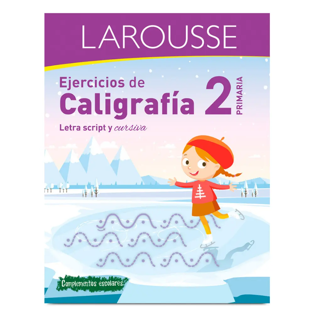 LIBRO LAROUSSE EJERCICIOS DE CALIGRAFIA 2