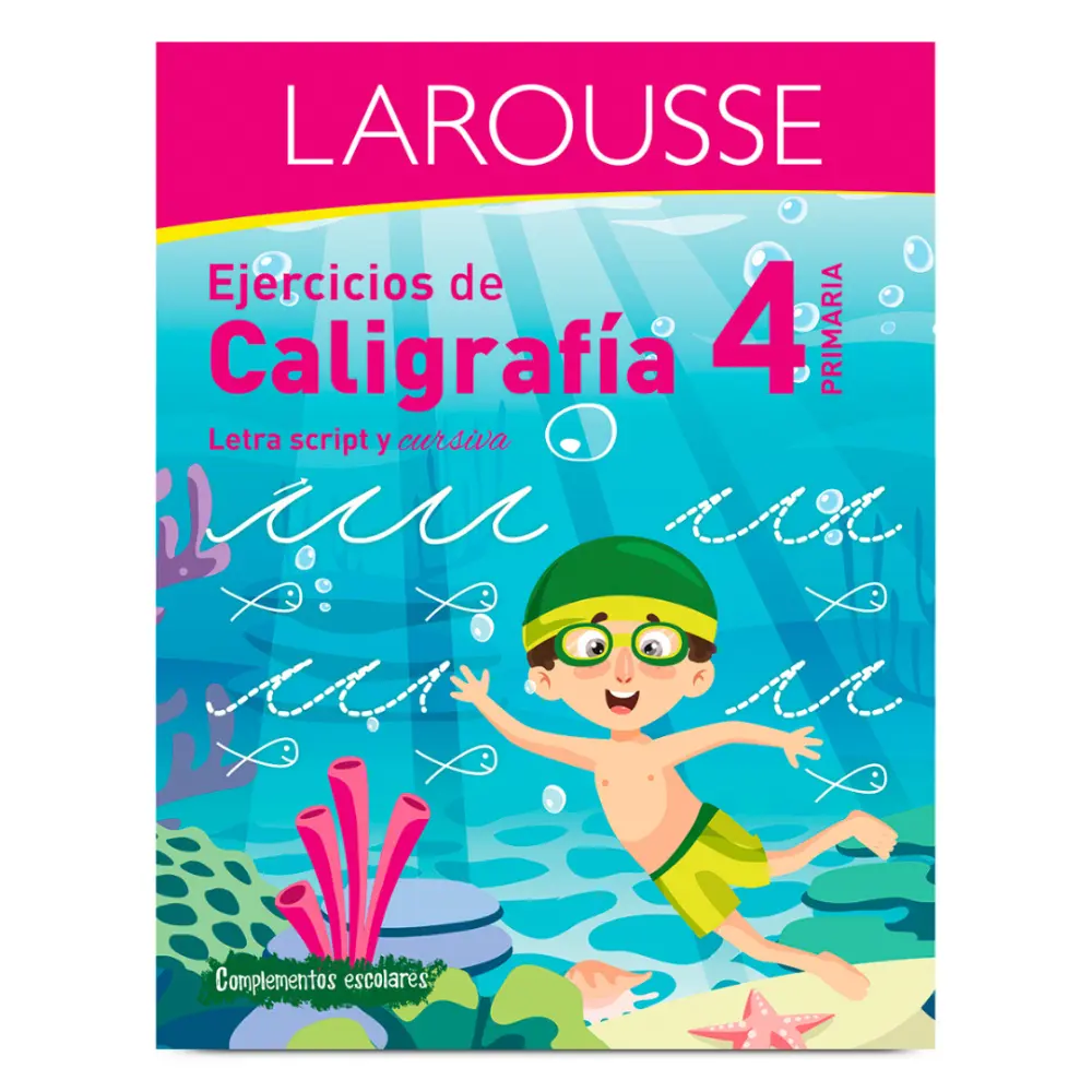 LIBRO LAROUSSE EJERCICIOS DE CALIGRAFIA 4