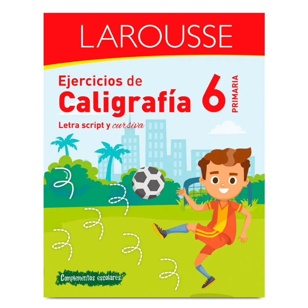 LIBRO LAROUSSE EJERCICIOS DE CALIGRAFIA 6