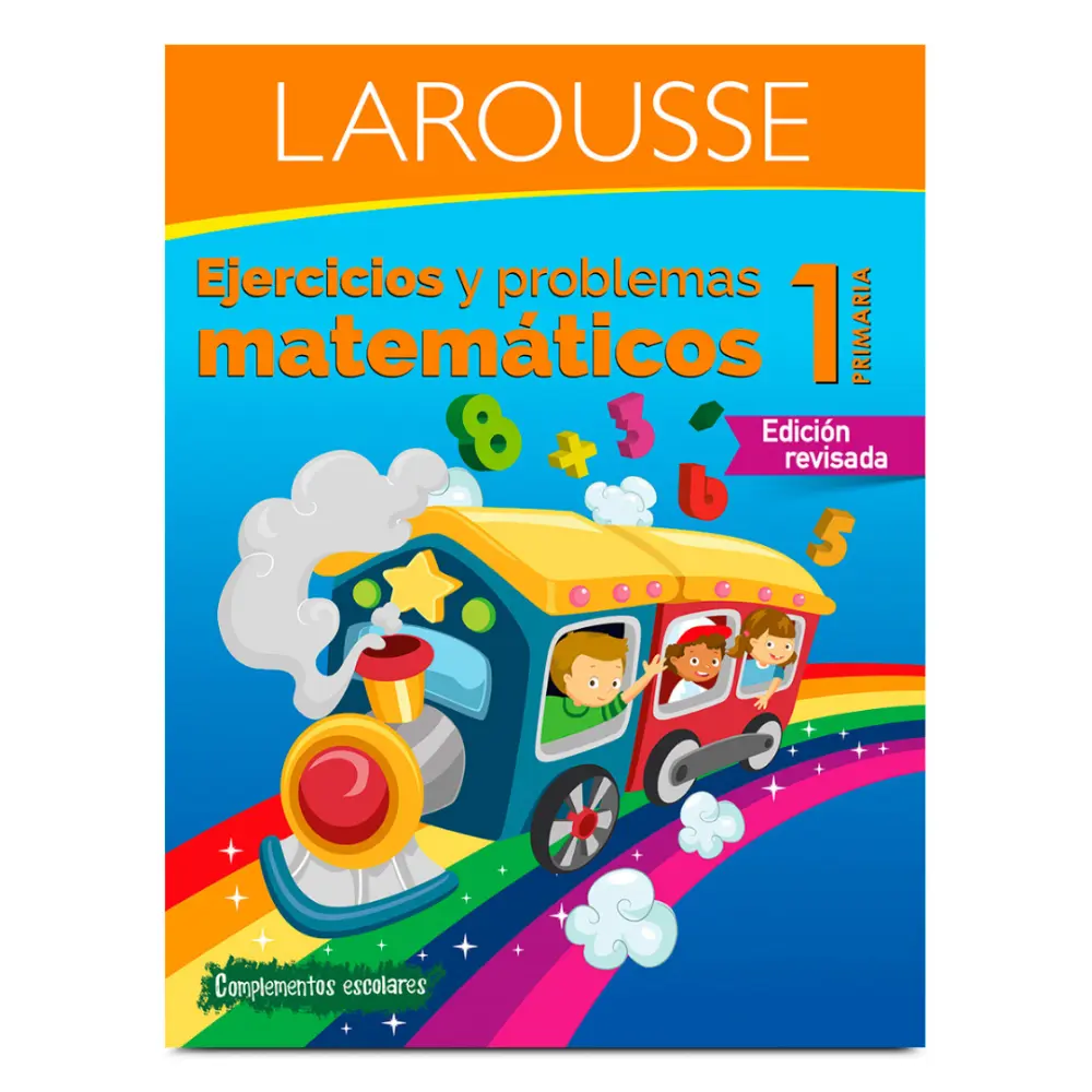 LIBRO LAROUSSE EJERCICIOS/PROBLEMAS MATEMATICOS 1