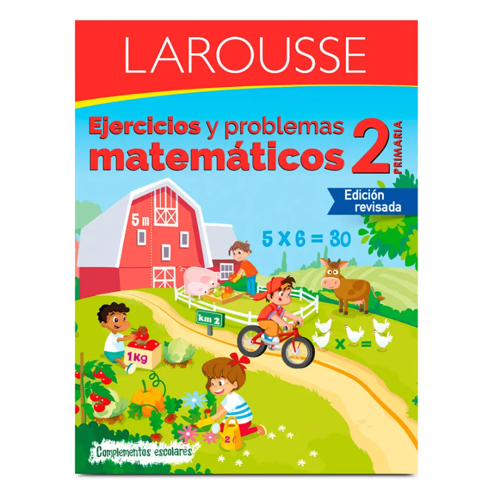 LIBRO LAROUSSE EJERCICIOS/PROBLEMAS MATEMATICOS 2