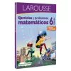 LIBRO LAROUSSE EJERCICIOS/PROBLEMAS MATEMATICOS 6 - Imagen 2
