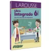 LIBRO INTEGRADO LAROUSSE 6 PRIMARIA - Imagen 2