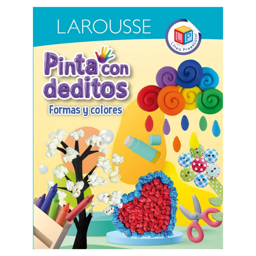 LIBRO PINTA CON DEDITOS FORMAS Y COLORES LAROUSSE
