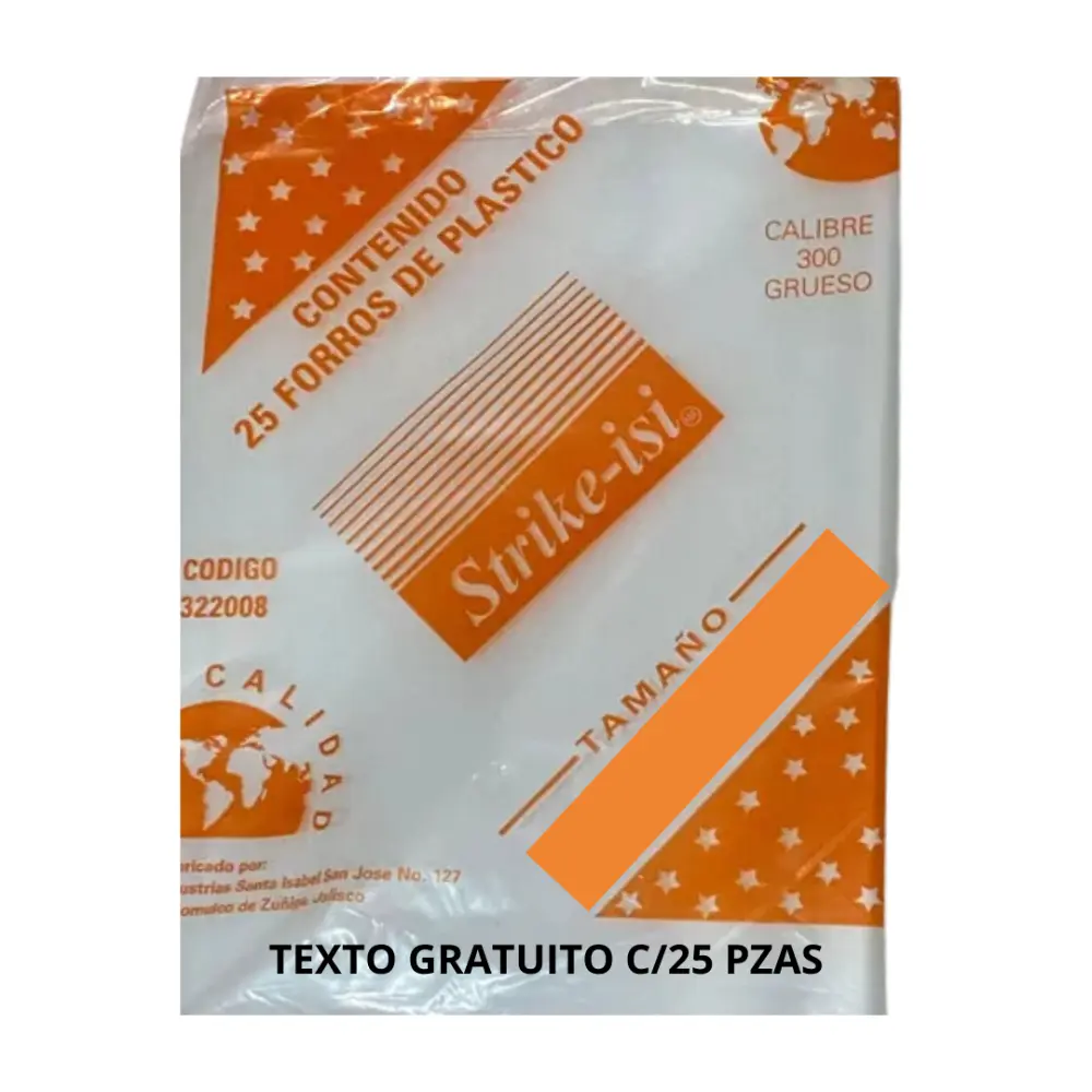 FORRO STRIKE POLIETILENO TEXTO GRATUITO C/25 PZAS