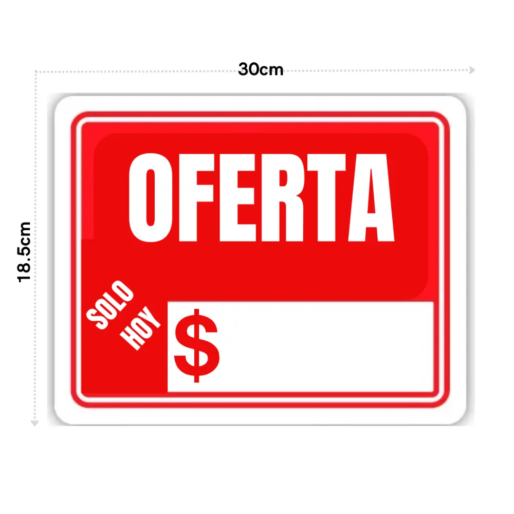 SEÑALAMIENTO OFERTA A SOLO $ 18.5X30