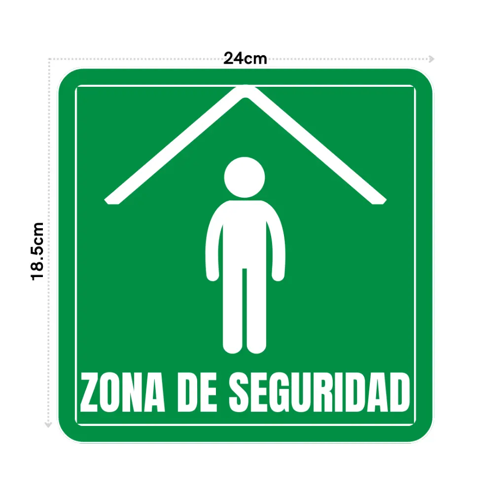 SEÑALAMIENTO ZONA DE SEGURIDAD 18.5X24